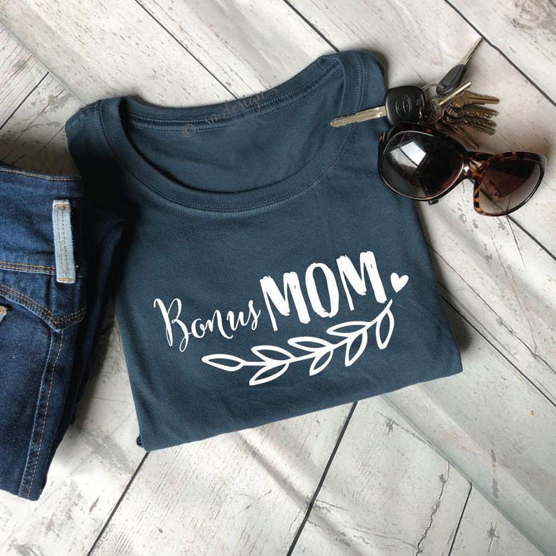 bonus mom shirt ideas